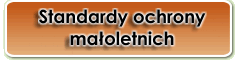 Standary ochrony małoletnich Standary ochrony małoletnich